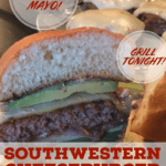 PIN for Southwest Cheeseburgers