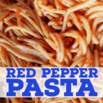 Pin for Red Pepper Pasta