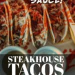 PIN for Steajhouse Tacos