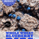 PIN for Whole Wheat Blueberry Bars