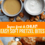 Distant shot and close up of easy soft pretzel bites with a banner in the middle