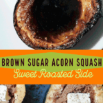 PIN showing roasted brown sugar squash before cooking
