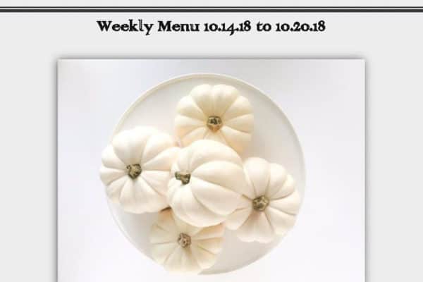 Weekly  Menu 10.14.18