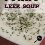 PIN of Potato Leek Soup in a bowl