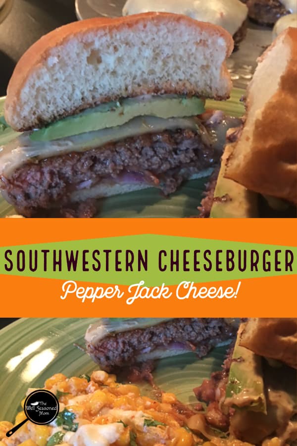 Gigantic Southwestern Cheeseburger Made Easy with Know-how - The Well ...
