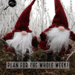 PIN for the weekly menu includes pic of christmas gnomes