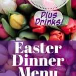 PIN for Easter Dinner Menu