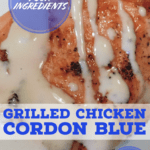 PIN for Grilled Chicken Cordon Blue