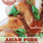 PIN for Asian Pork Tenderloin