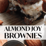 PIN for Almond Joy Brownies