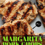 PIN for Margarita Pork Chops