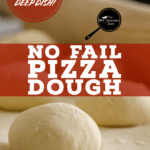 PIN for No Fail Pizza Dough