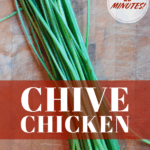 PIN for Chive Chicken