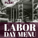 PIN for Labor Day Menu