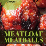 PIN for Meatloaf Meatballs