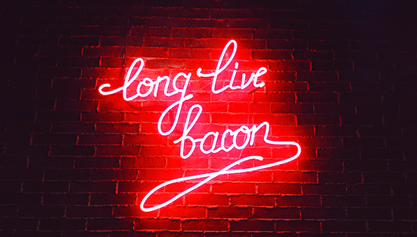 Long Live Bacon Neon Sign