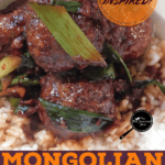 PIN for Mongolian Meatballs