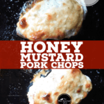 Honey Mustard Pork Chops