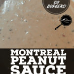PIN for Montreal Peanut Sauce