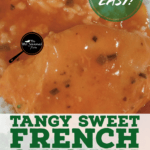 PIN for Tangy Sweet French Chicken