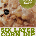 PIN for Six Layer Corn Dip