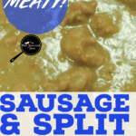 PIN for Sausage Split Pea Soup