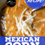 PIN for Mexican Corn Chowder