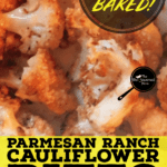 PIN for Parmesan Ranch Cauliflower Bites
