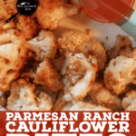 PIN for Parmesan Ranch Cauliflower