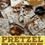 PIN for Pretzel Toffee